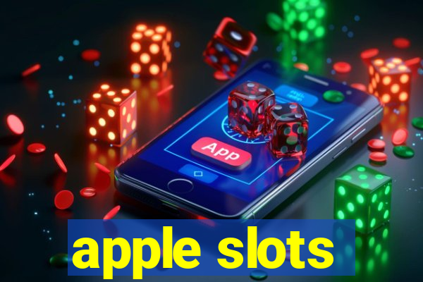 apple slots